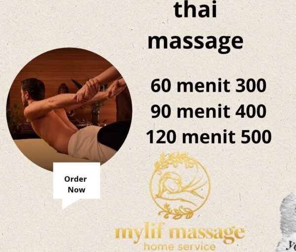 Layanan Thai Massage Panggilan Jakarta 24 Jam - Mylif Massage