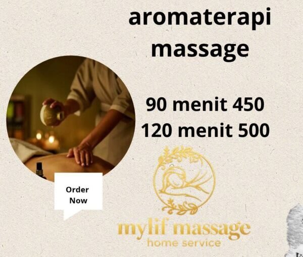 Layanan Aromaterapi Massage 24 Jam Jakarta - Mylif Massage